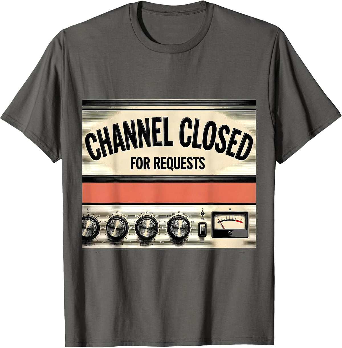 Men's Channel Closed For Requests Funny DJ Retro Audio Mixing T-Shirt - Asphalt Grey