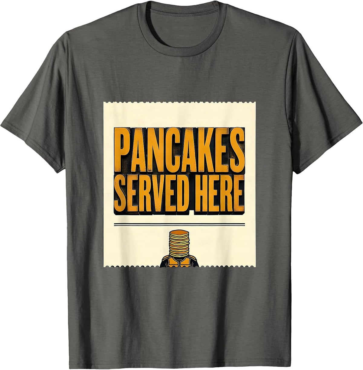 Pancakes Served Here Funny Football Lineman Offensive T-Shirt - Asphalt Grey