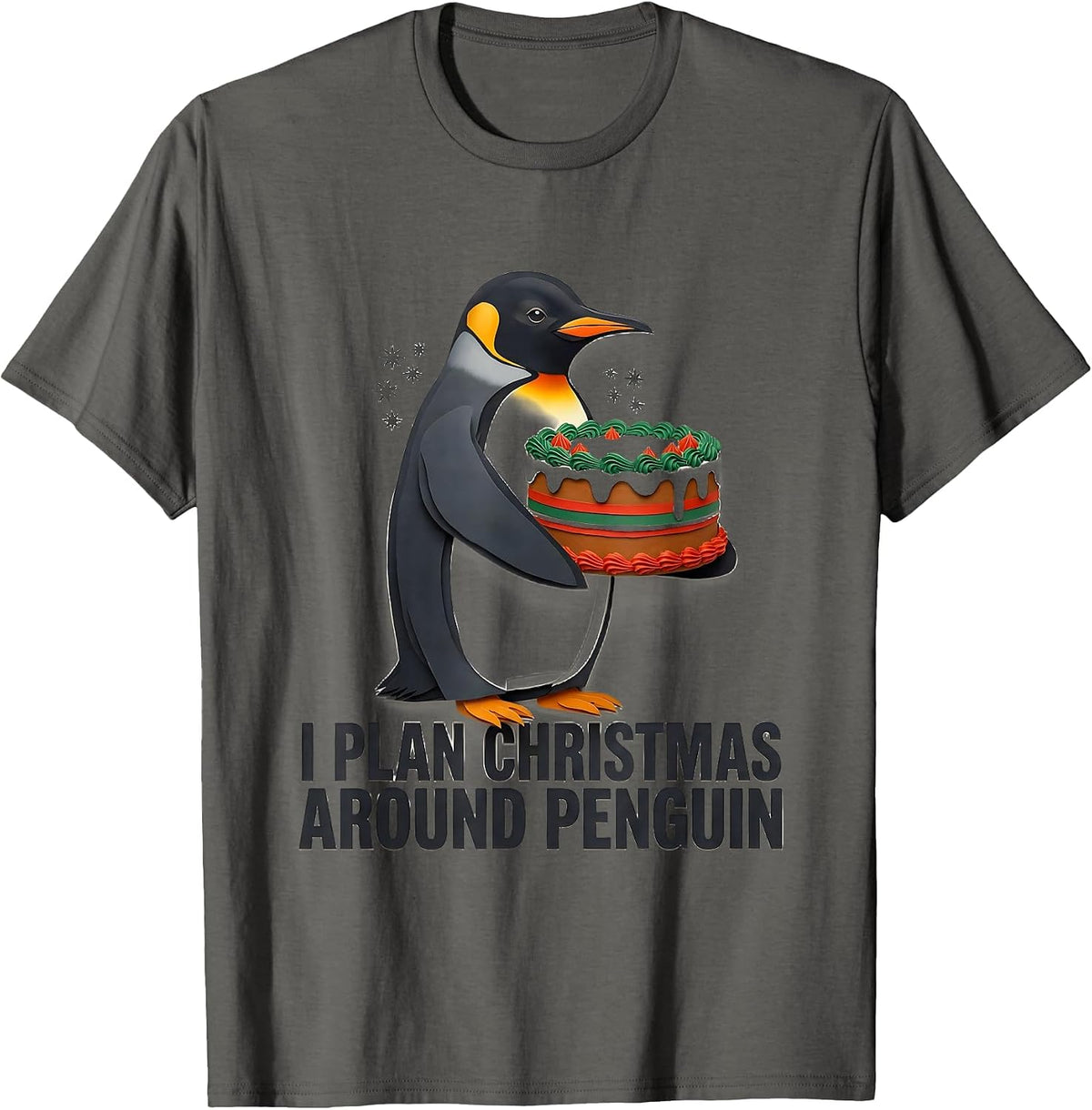 I Plan Christmas Around Penguin Funny Penguin Lover T-Shirt - Asphalt Grey