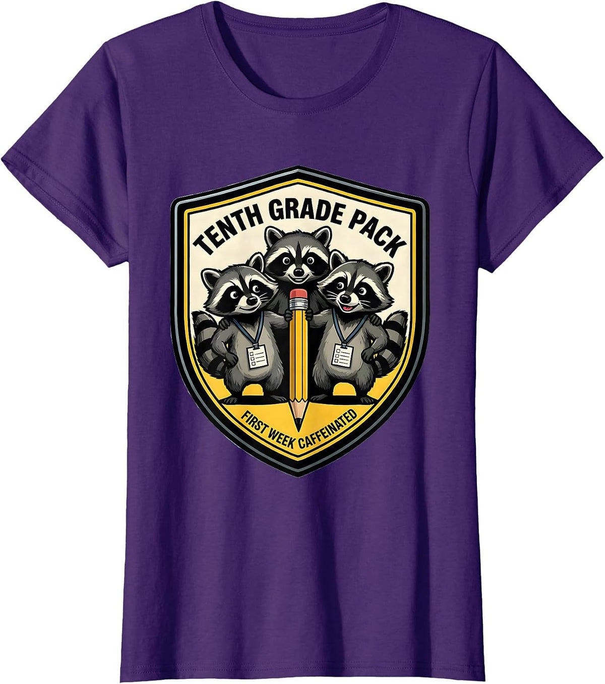 Women's Tenth Grade Pack — First Week Caffeinated Teacher T-Shirt - Purple