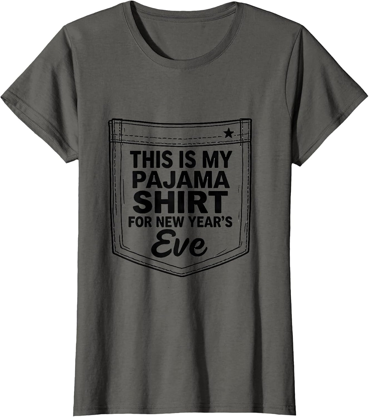 Women's This Is My Pajama Shirt For New Year's Eve Family T-Shirt - Asphalt Grey