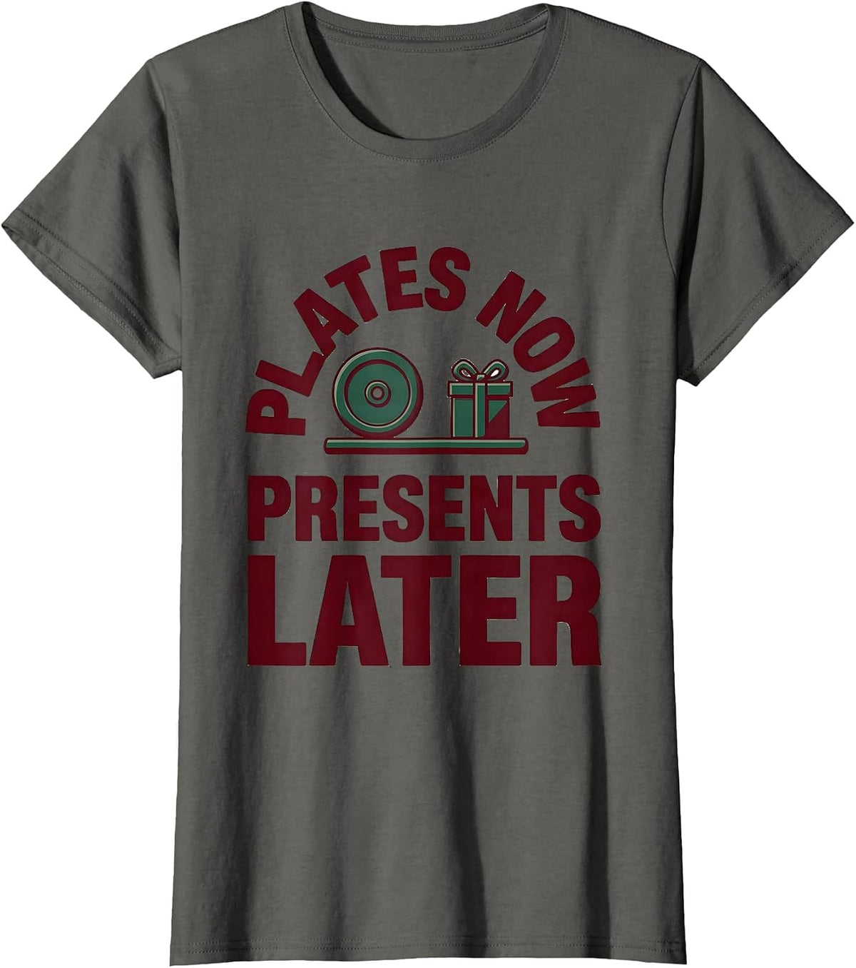 Women's Plates Now Presents Later Funny Gym Christmas Weightlifting T-Shirt - Asphalt Grey