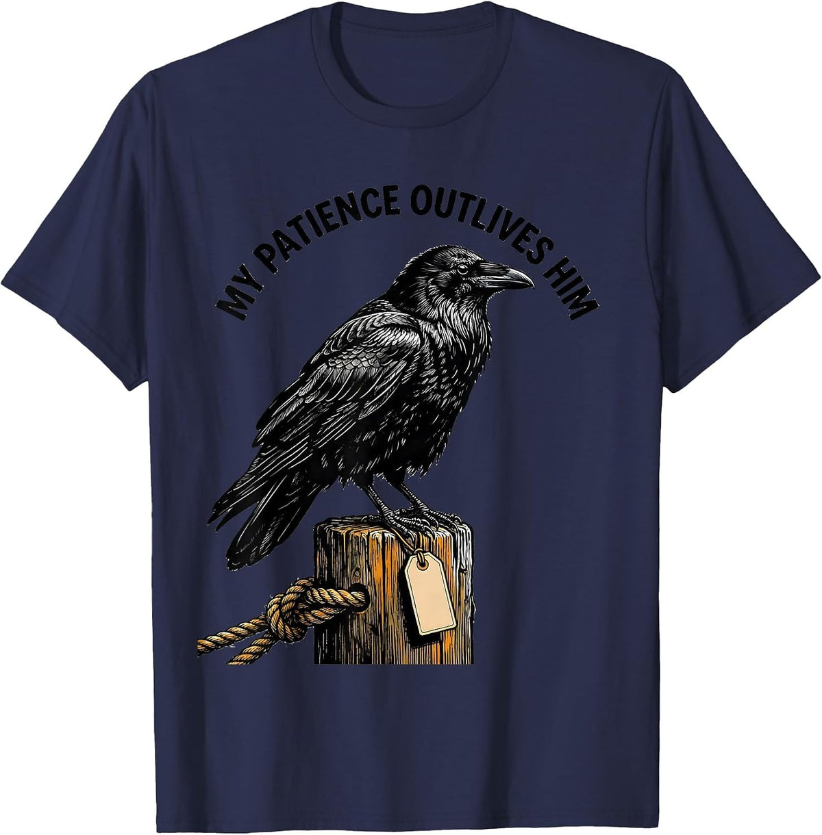 Men's My Patience Outlives Him Dark Humor Gothic Raven Gift T-Shirt - Navy Blue