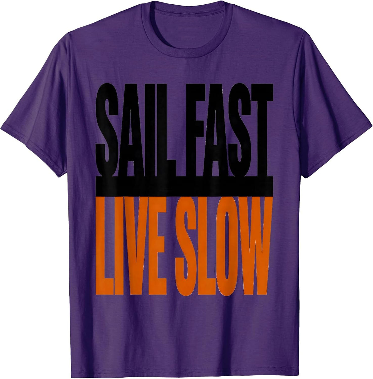 Sail Fast Live Slow Pirate Adventure Design T-Shirt - Purple