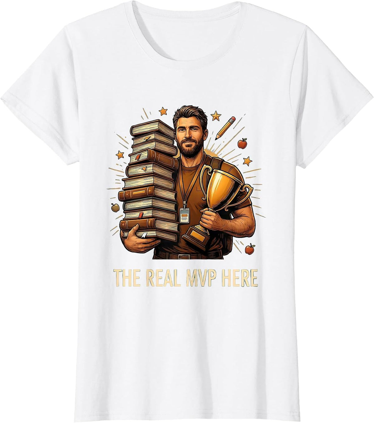 The Real MVP Here Paraprofessional Design T-Shirt - White