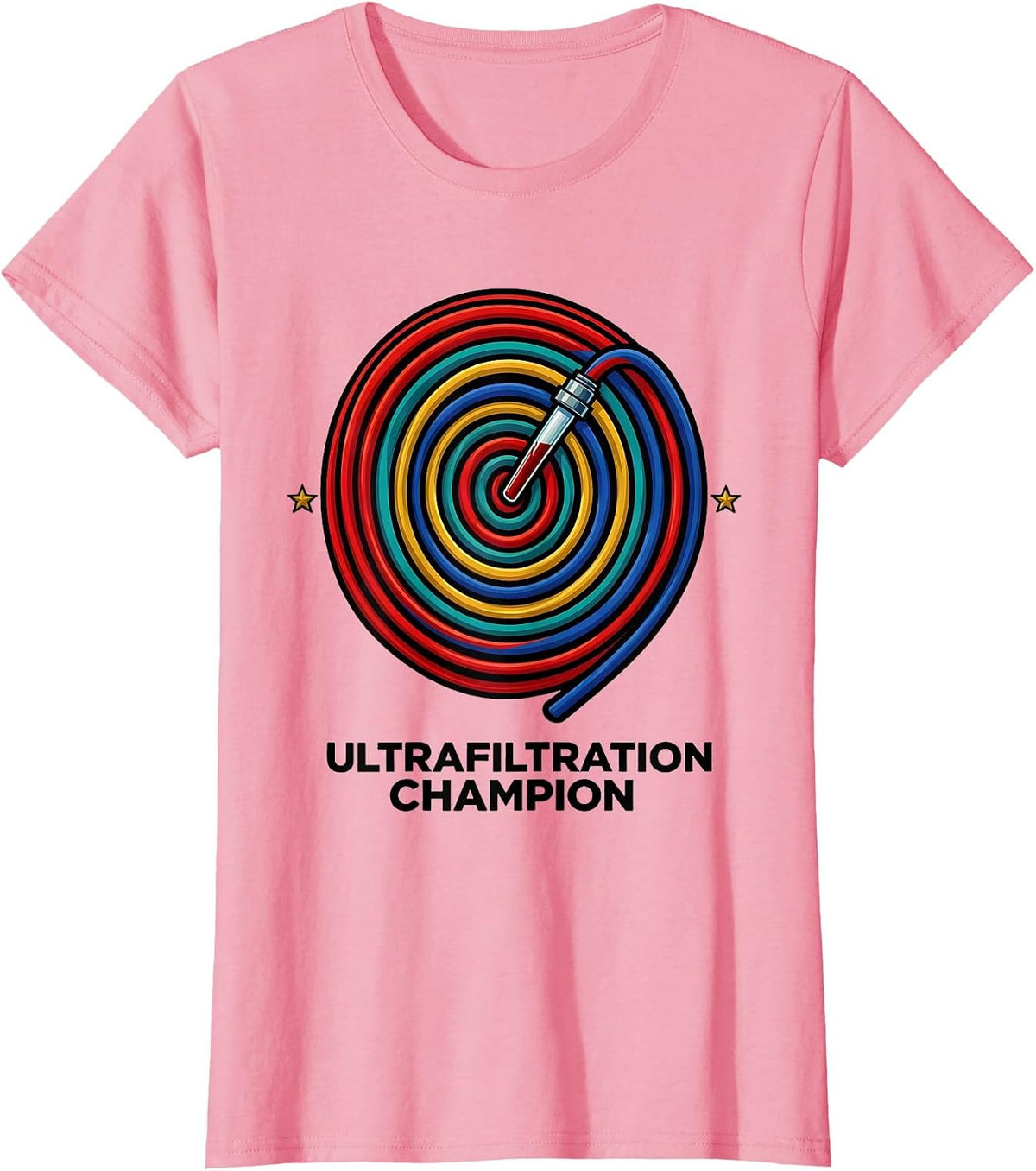 Women's Ultrafiltration Champion Colorful Dialysis Nurse Nephrology T-Shirt - Pink