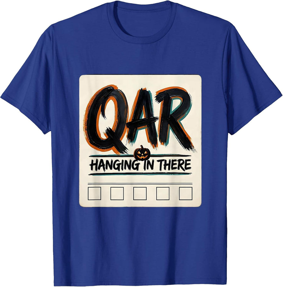 QAR Hanging In There Vet Tech Halloween Pride Humor T-Shirt - Royal Blue
