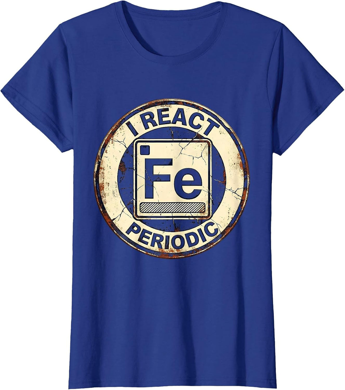 Women's I React Periodic Distressed Funny Science Chemistry Student T-Shirt - Royal Blue