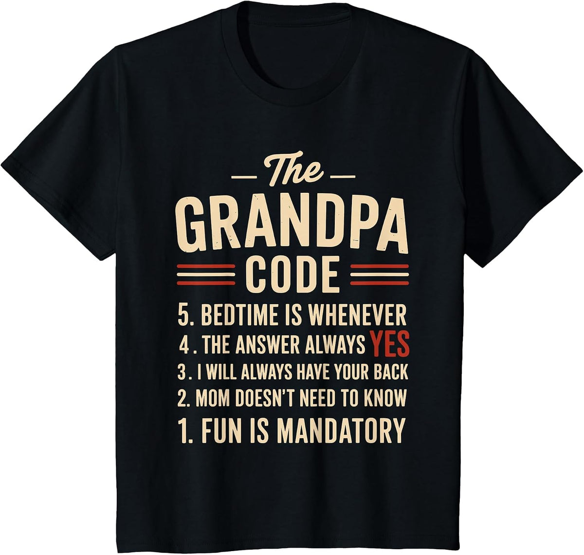 The Grandpa Code Fun Rules Funny Grandpa Grandchildren Joke T-Shirt - Black