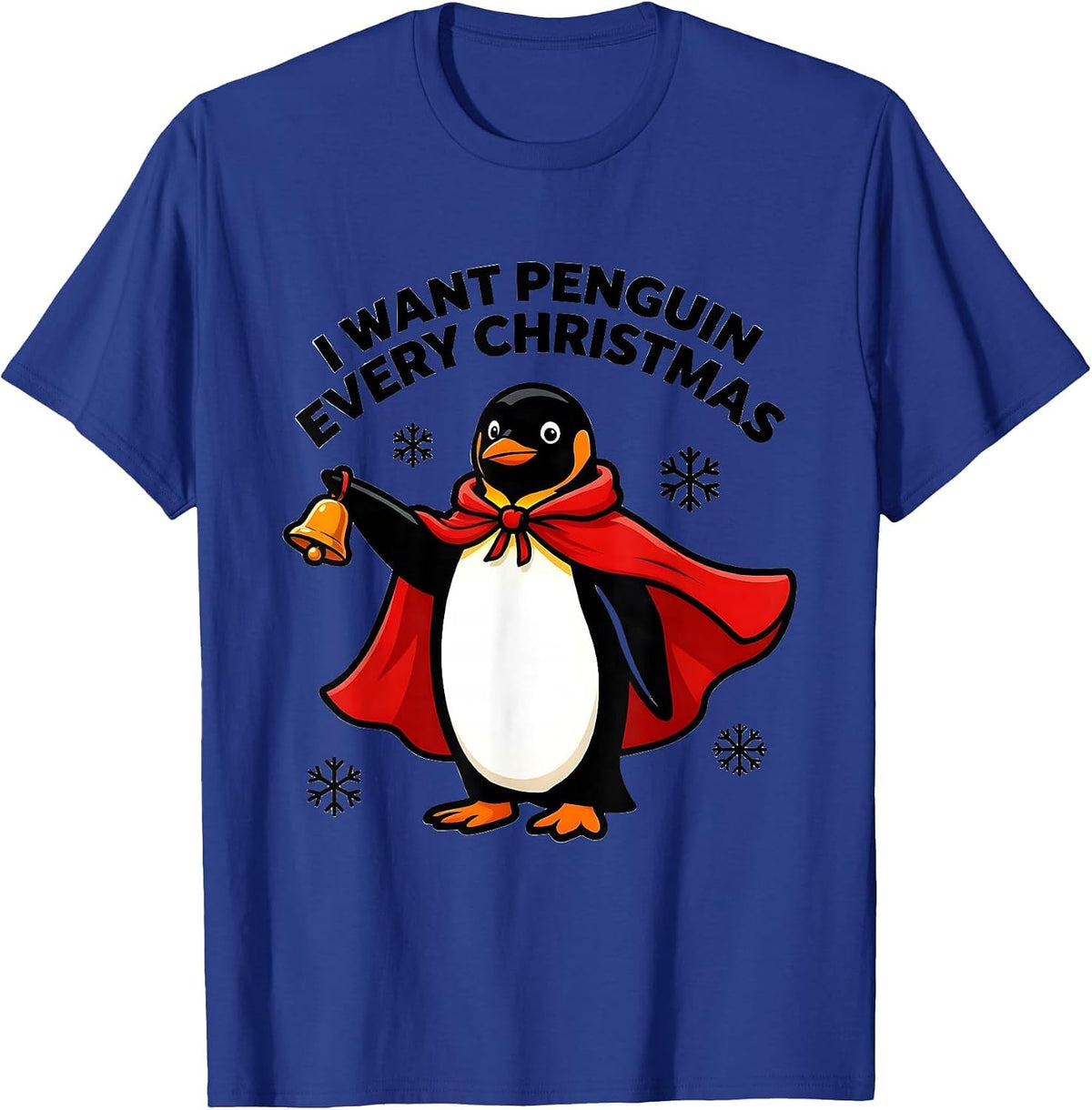 Men's I Want Penguin Every Christmas Funny Penguin Lover Christmas T-Shirt - Royal Blue