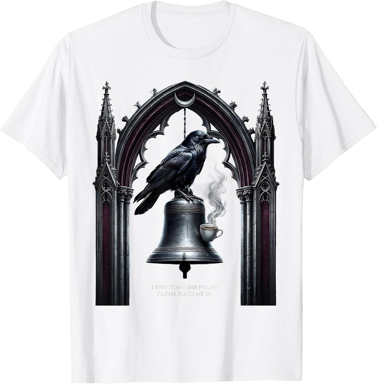 Men's I Keep Compline Hours Coffee Rings Me In Gothic Raven T-Shirt - White
