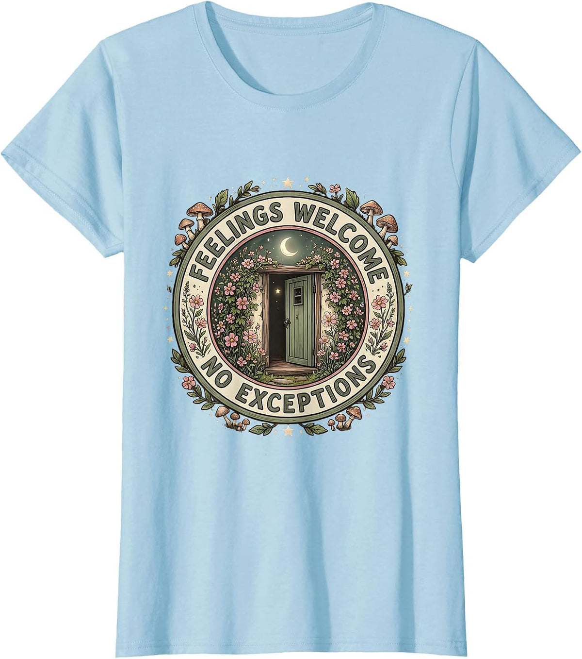 Feelings Welcome No Exceptions School Counselor T-Shirt - Baby Blue