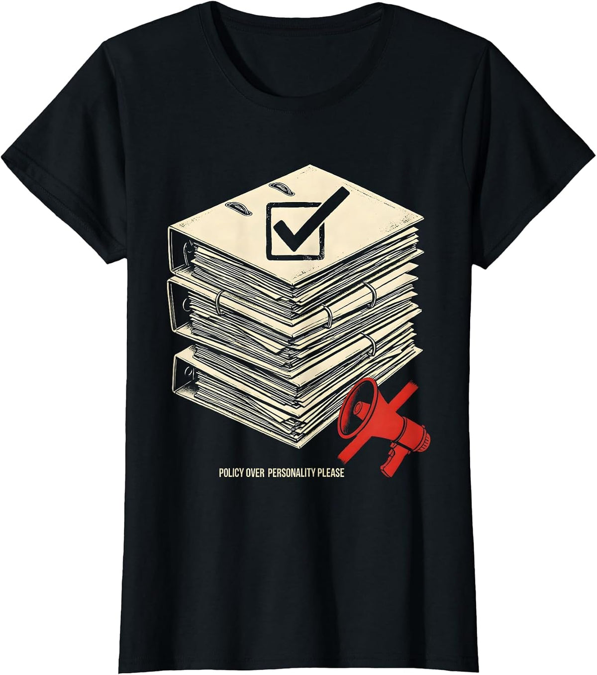 Policy Over Personality Please Political Design T-Shirt - Black