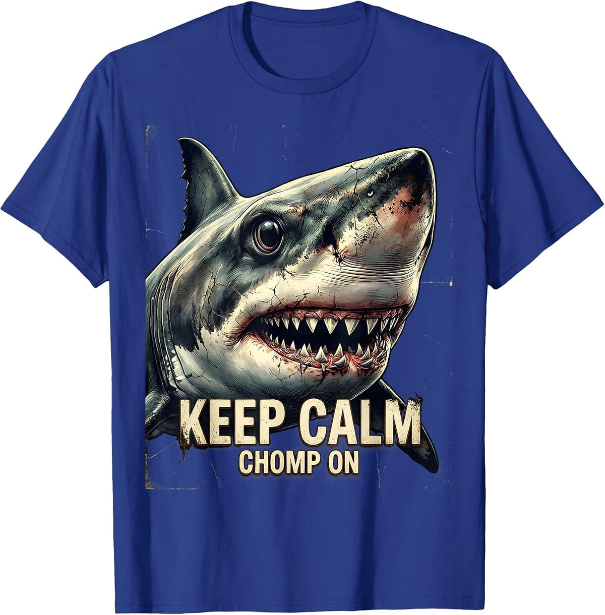 Men's Keep Calm Chomp On Distressed Shark Lover Ocean Humor T-Shirt - Royal Blue