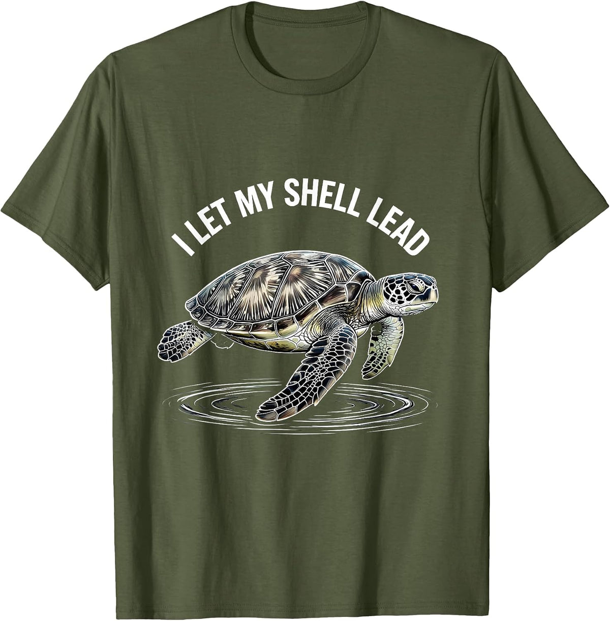 I Let My Shell Lead Line Art Sea Turtle Ocean Animal Lover T-Shirt - Olive Green