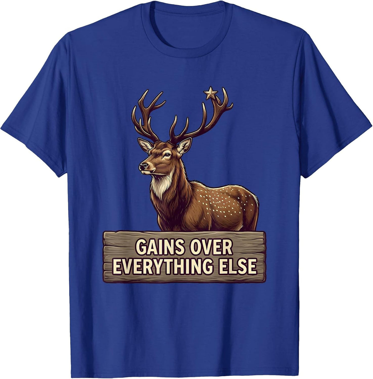 Gains Over Everything Funny Gym Workout Design T-Shirt - Royal Blue