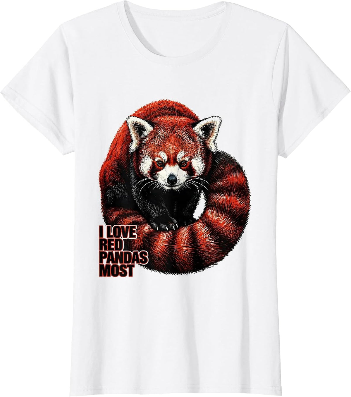 Women's I Love Red Pandas Most Funny Panda Lover Gift Cute Animal T-Shirt - White
