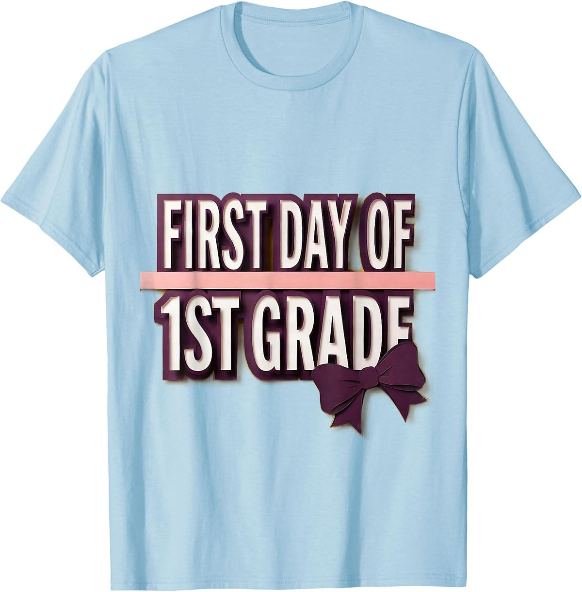 Men's First Day Of 1st Grade Coquette Bow Back To School Girly T-Shirt - Baby Blue