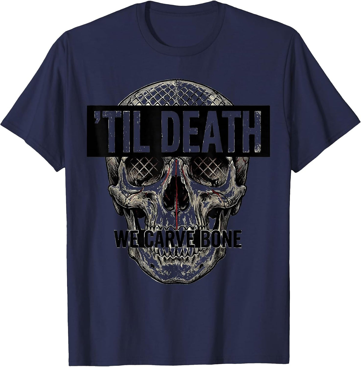 'Til Death, We Carve Bone Punk Metal Dark Art Skull Graphic T-Shirt - Navy Blue