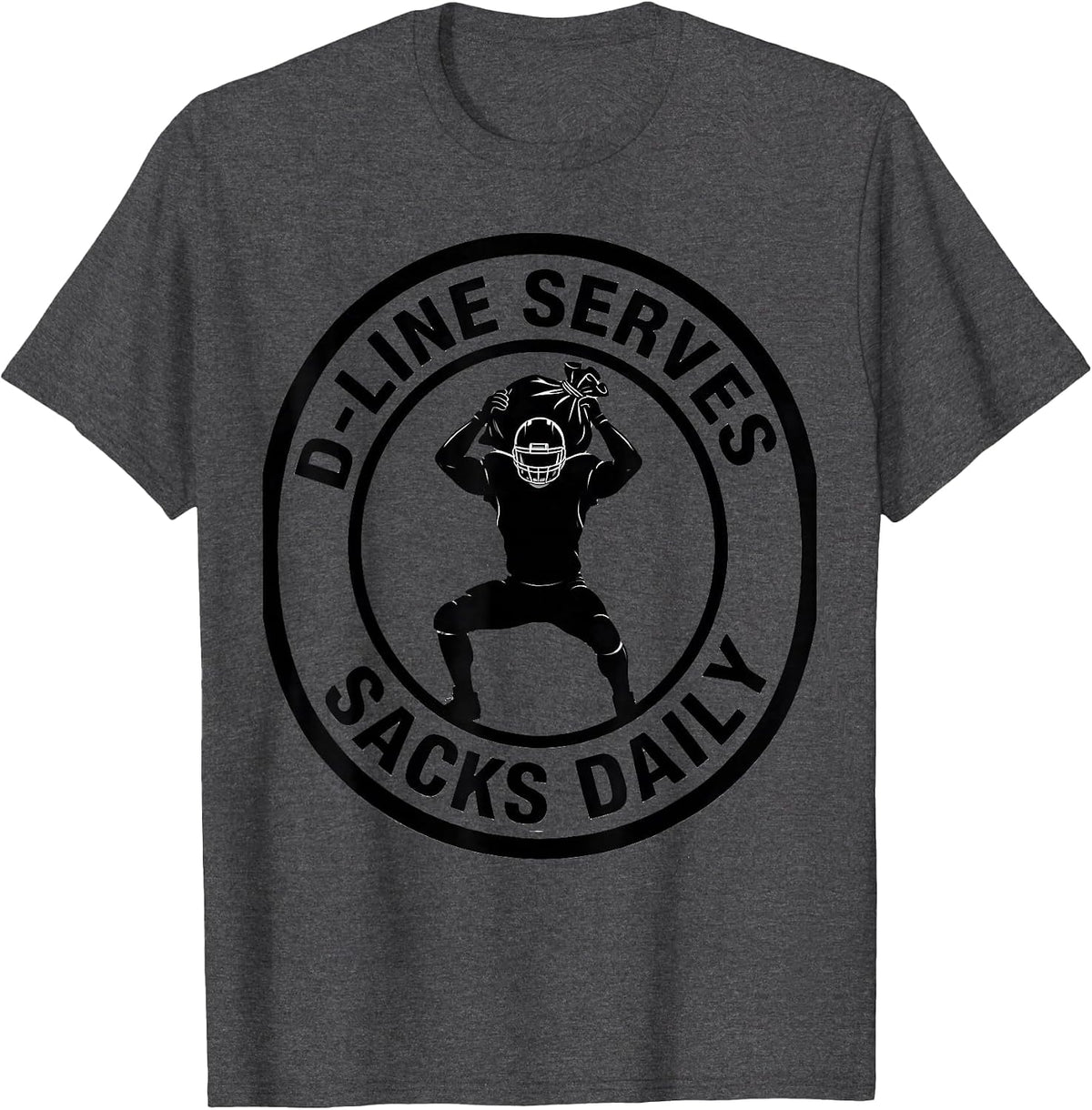 Men's D-Line Serves Sacks Daily Funny Football Lineman Youth Sport T-Shirt - Dark Heather Grey
