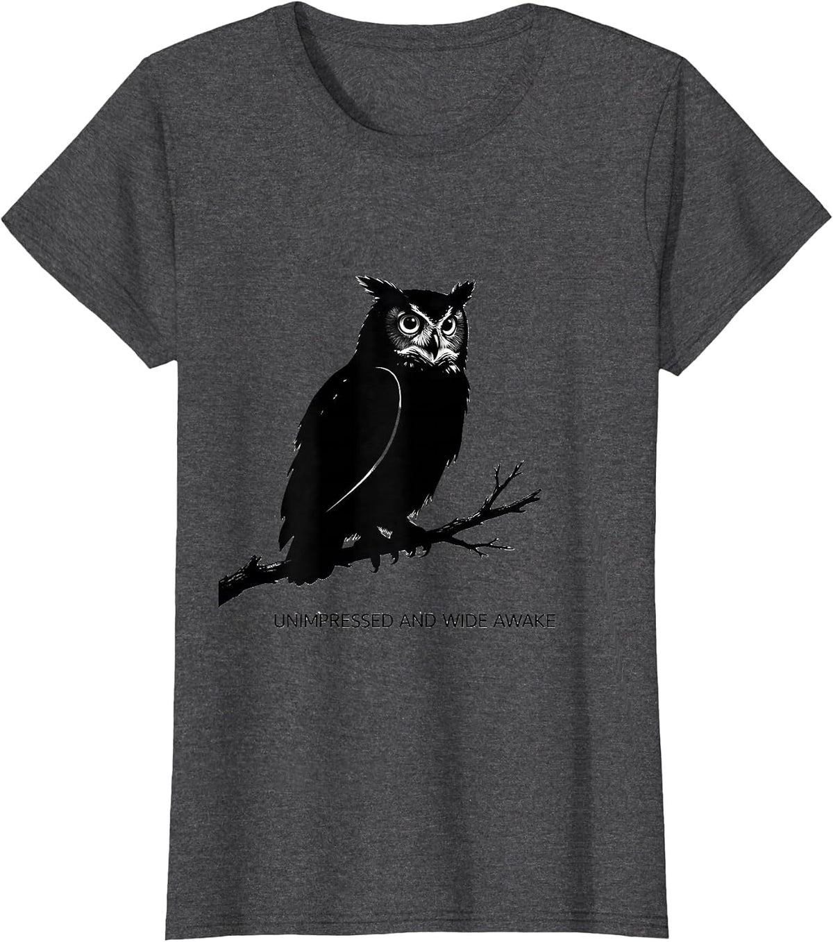 Women's Unimpressed And Wide Awake Vintage Owl Bird Lover Humor T-Shirt - Dark Heather Grey