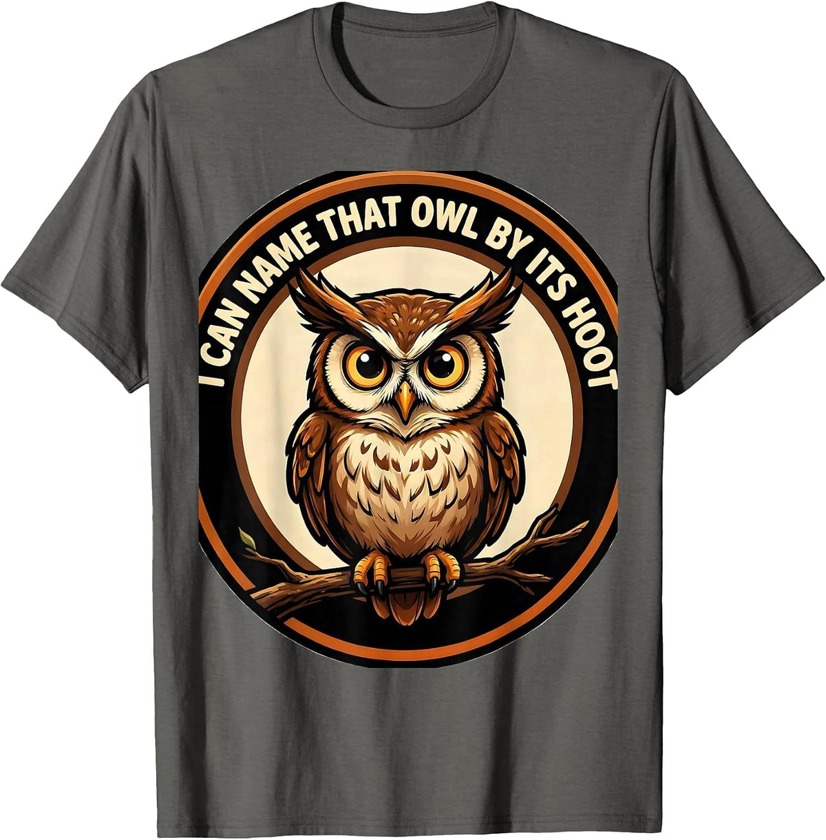 I Can Name That Owl By Its Hoot Funny Cartoon Owl Lover T-Shirt - Asphalt Grey
