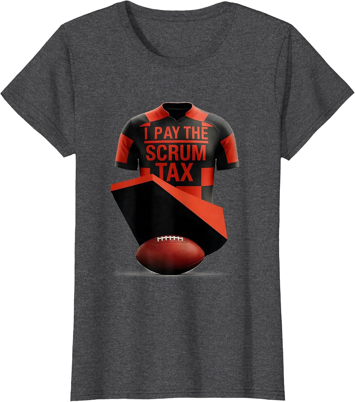 Women's I Pay The Scrum Tax Funny Rugby Player Coach Fan Humor T-Shirt - Dark Heather Grey
