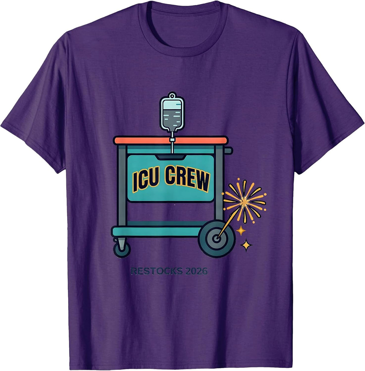 Men's ICU Crew Restocks 2026 Festive Nurse Crew New Year Eve Party T-Shirt - Purple