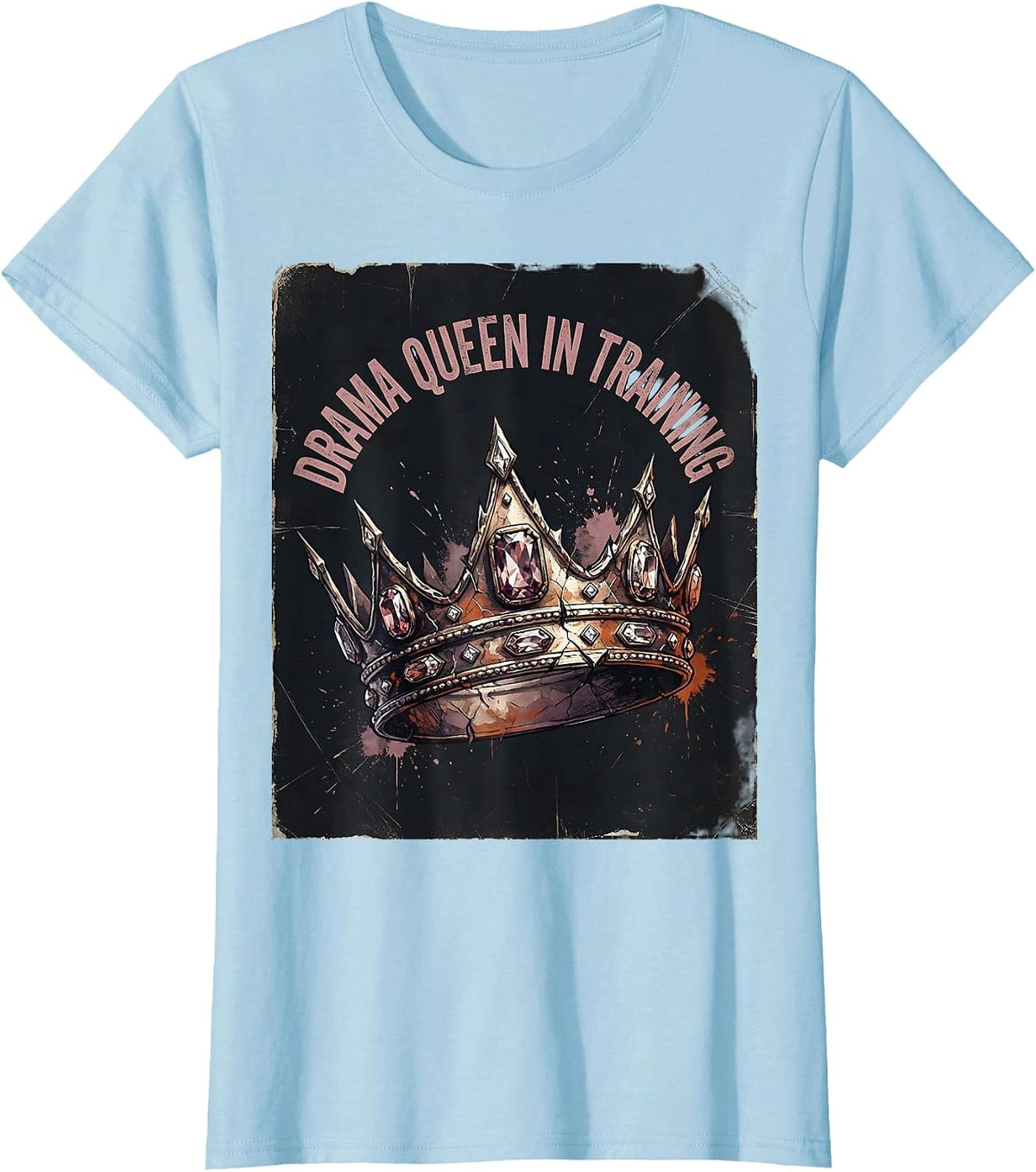 Drama Queen In Training Princess Design T-Shirt - Baby Blue