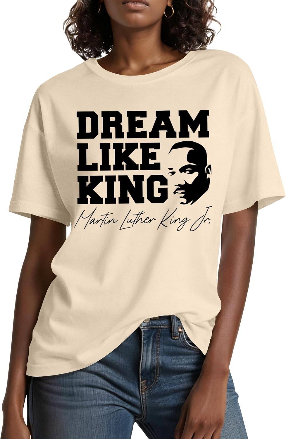 ELDPS Martin Luther King Shirt Women: Celebrating The Movement Tshirt Dream Like King MLK Day T-Shirt - Cream