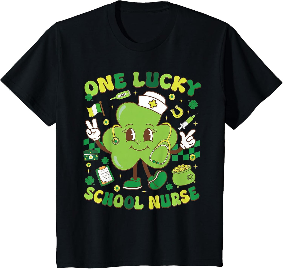 One Lucky School Nurse St Patrick's Day Spirit Shamrock T-Shirt - Black