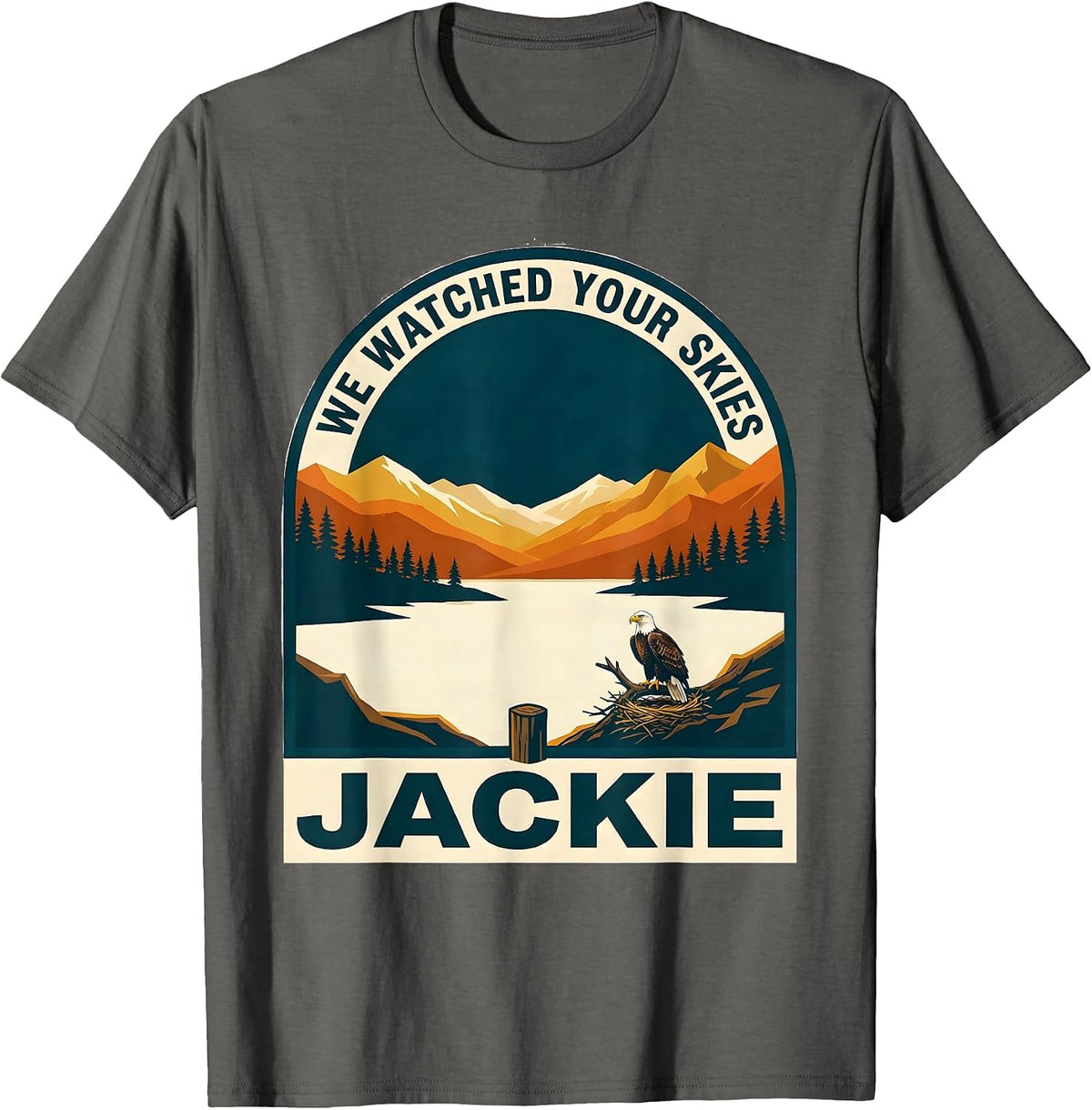 Men's We Watched Your Skies Jackie Big Bear Eagle Memorial Tribute T-Shirt - Asphalt Grey