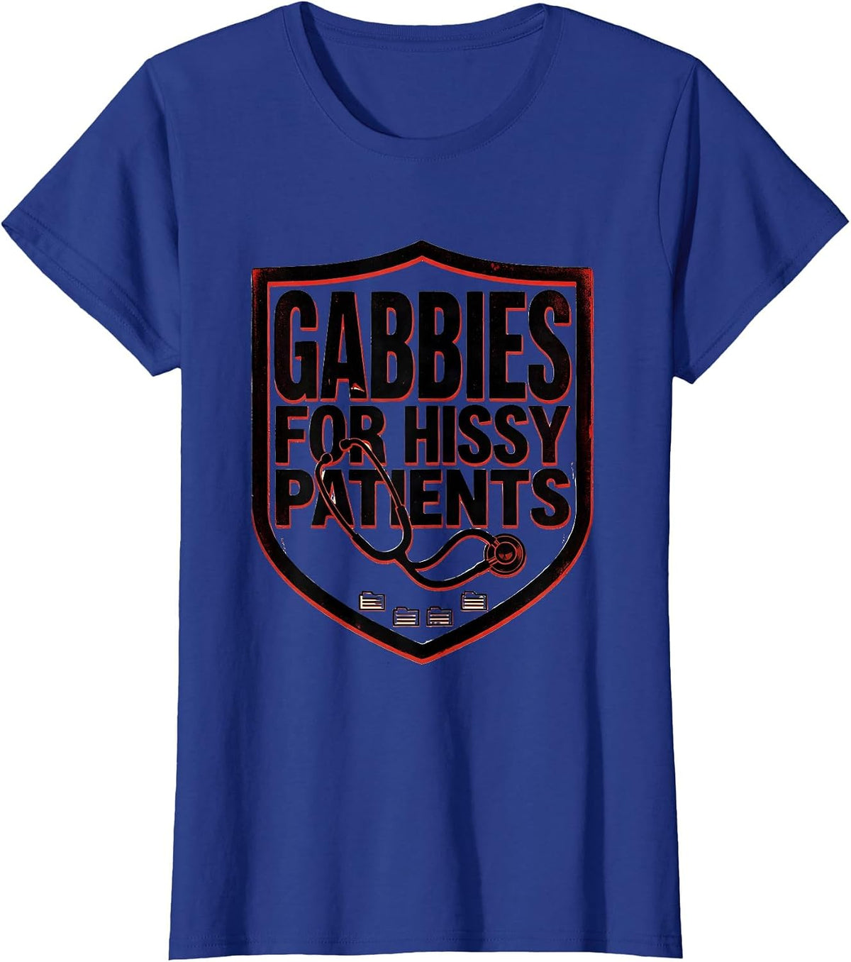 Women's Gabbies For Hissy Patients Funny Vet Tech Veterinary T-Shirt - Royal Blue