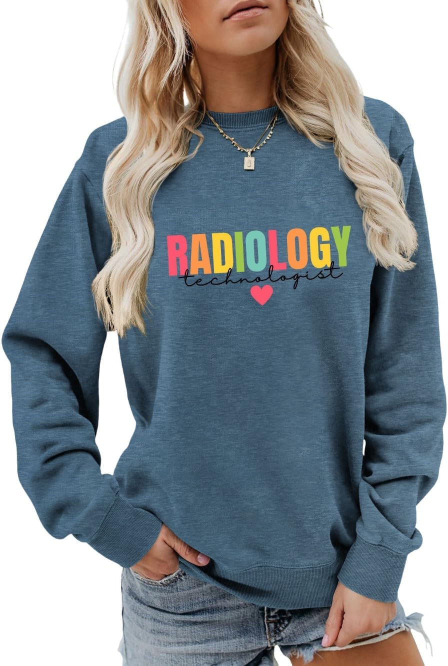 Radiology Technologist Sweatshirt X-Ray Rad Tech Sweater Radiology Life Shirts Women Crewneck Long Sleeve Pullovers - 22