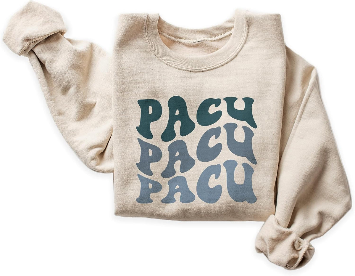 Groovy Blue Pacu Nurse Sweatshirt, Post Anesthesia Care Unit Gift, Nursing School Graduation, Nurse Appreciation Week Shirt,
