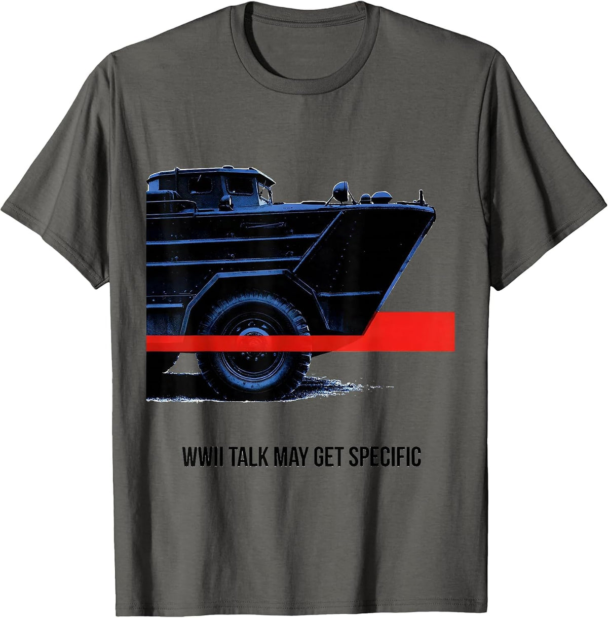 WWII Talk May Get Specific Retro WW2 History Buff Gift T-Shirt - Asphalt Grey