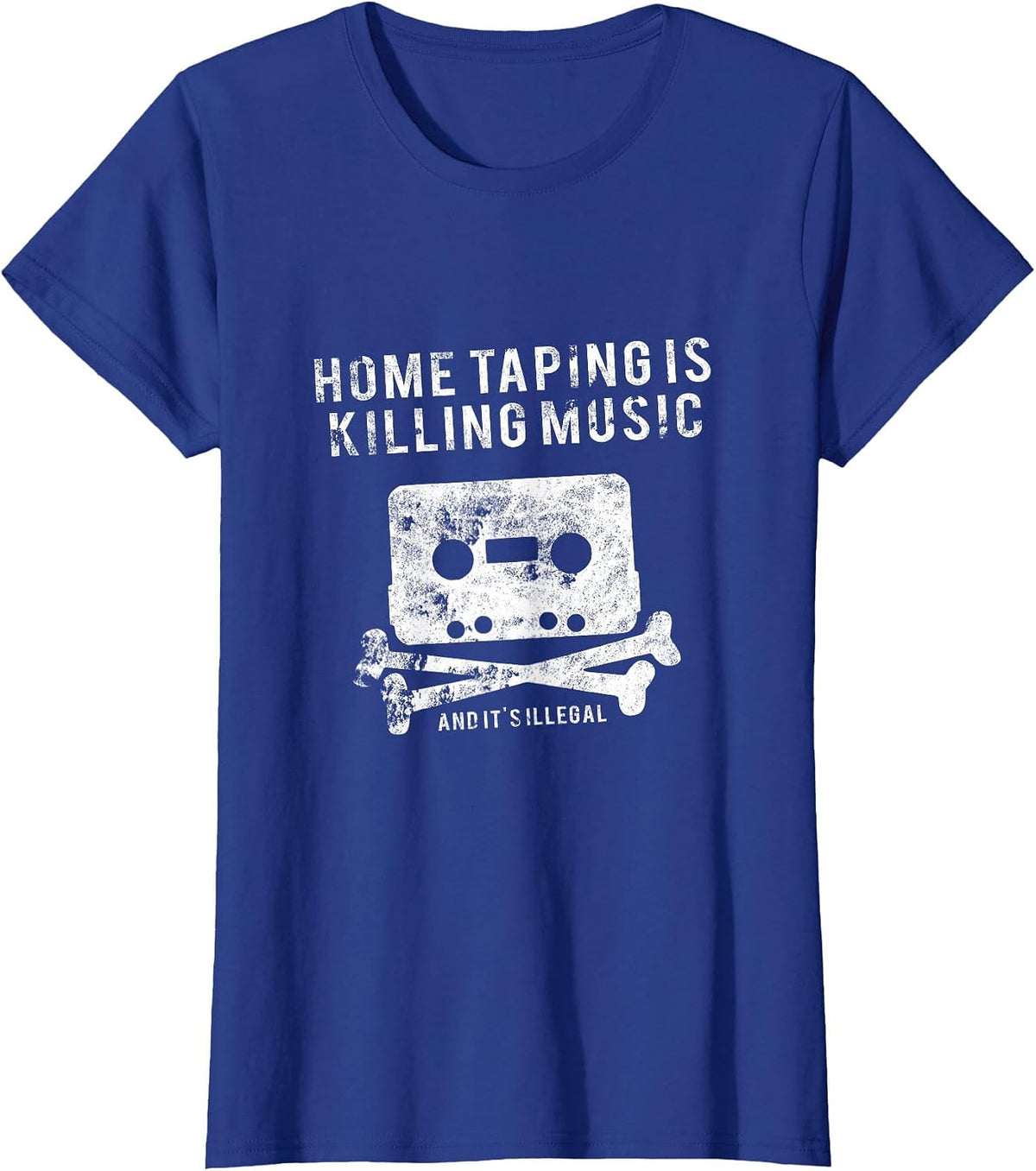 Home Taping is Killing Music - Funny Music Industry T-Shirt T-Shirt - Royal Blue
