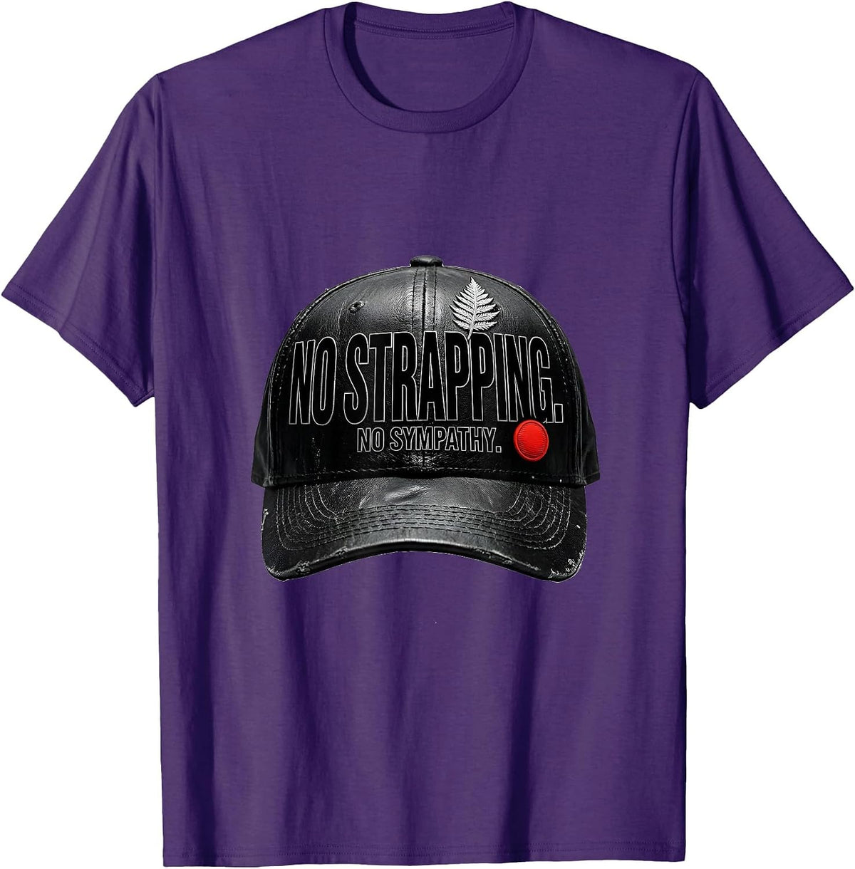 No Strapping No Sympathy Funny New Zealand Rugby Fan T-Shirt - Purple