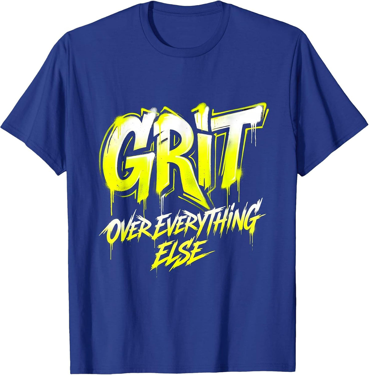 Grit Over Everything Motivational Design T-Shirt - Royal Blue