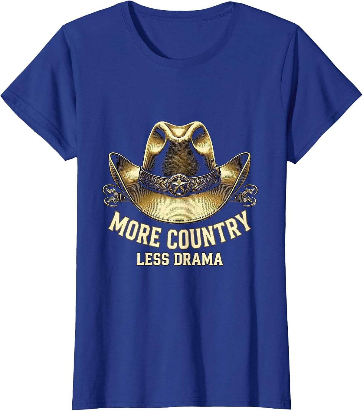 Women's More Country Less Drama Cowboy Design T-Shirt - Royal Blue