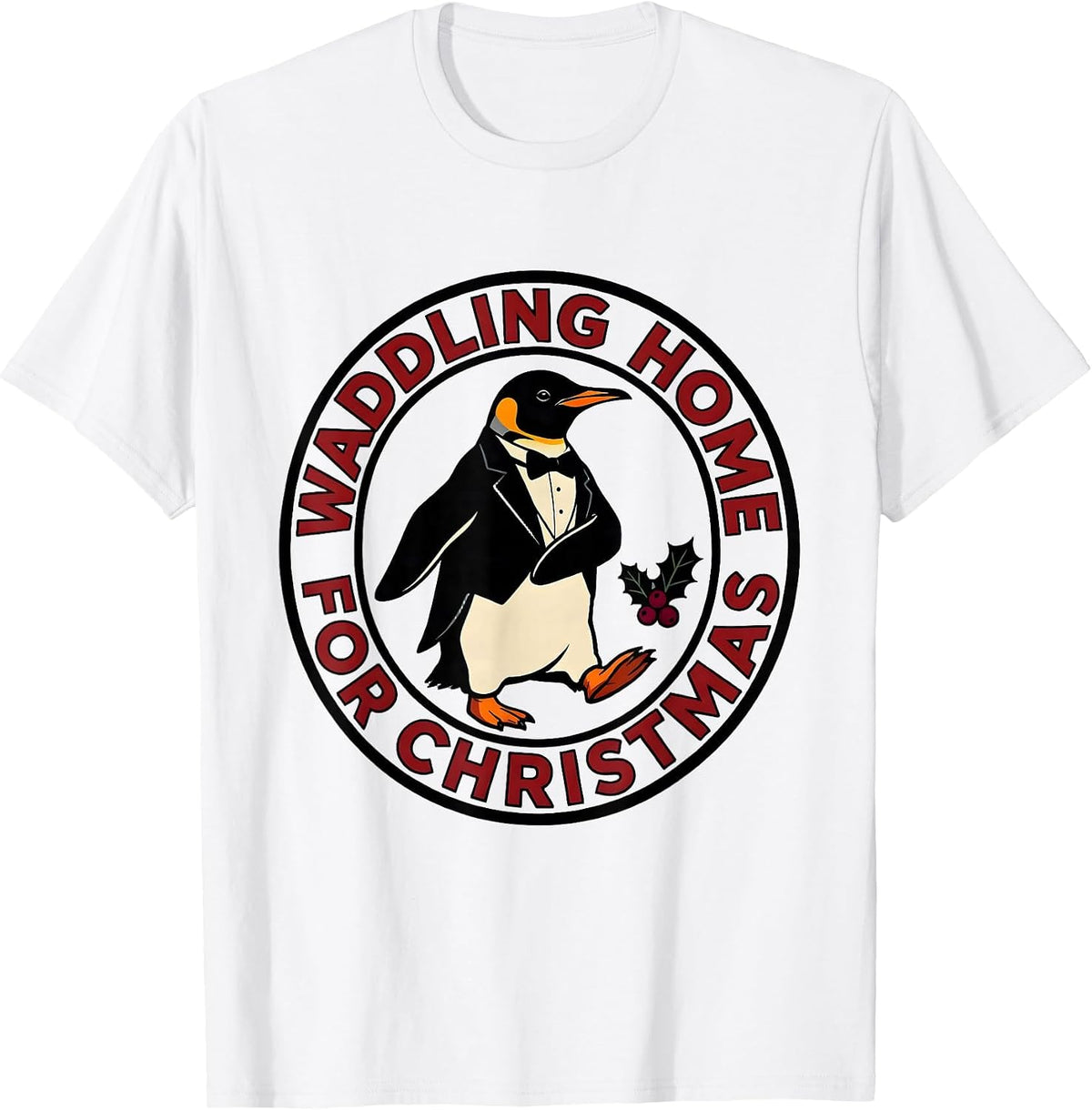 Men's Waddling Home For Christmas Funny Penguin Lover Christmas T-Shirt - White