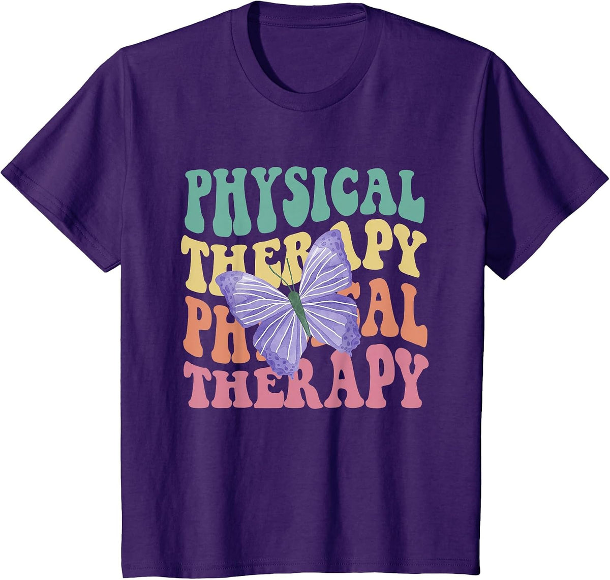 Groovy Physical Therapy Butterfly Therapist PT Month Women T-Shirt - Purple