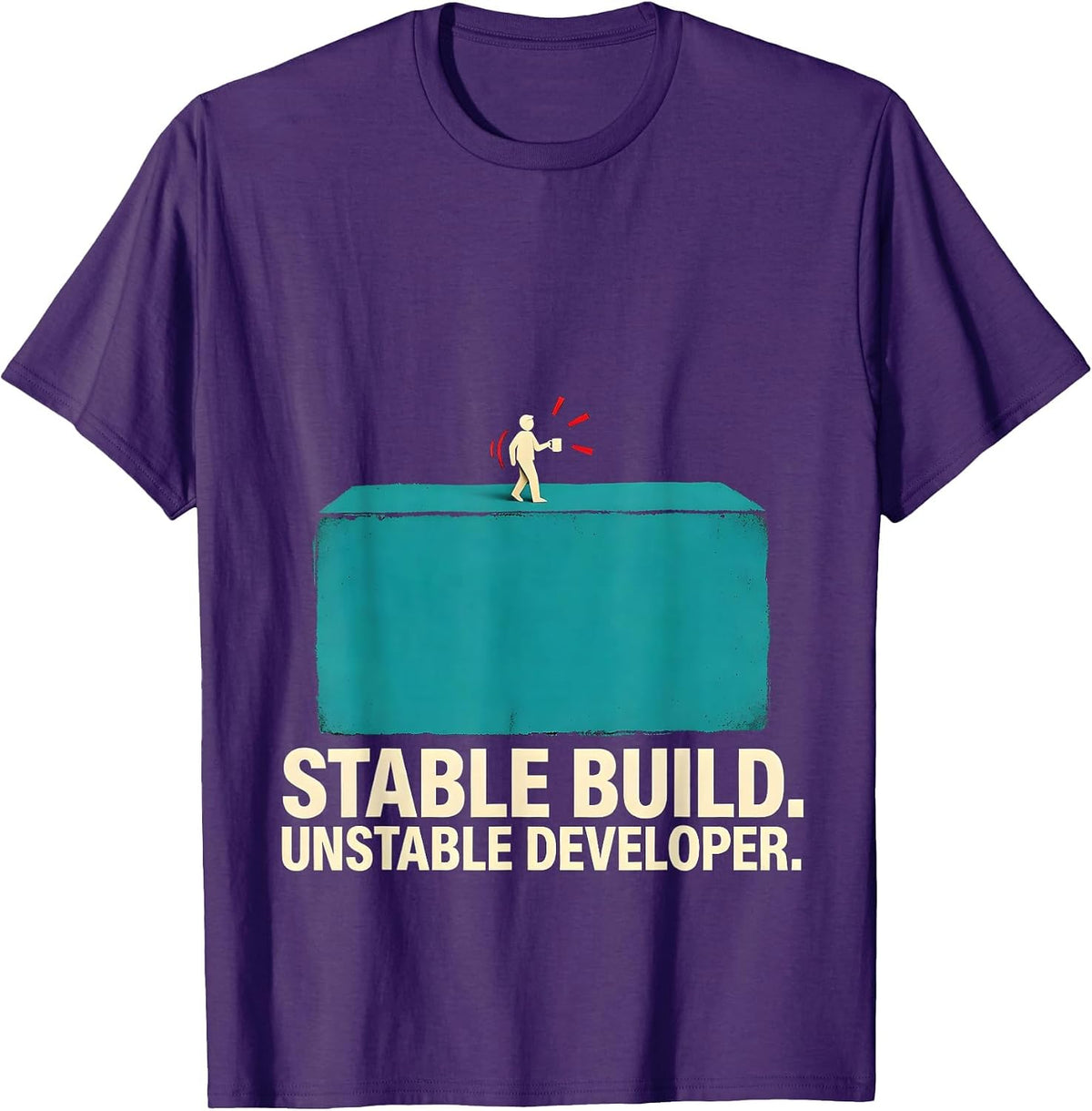 Men's Stable Build Unstable Developer Funny Programmer Gift T-Shirt - Purple