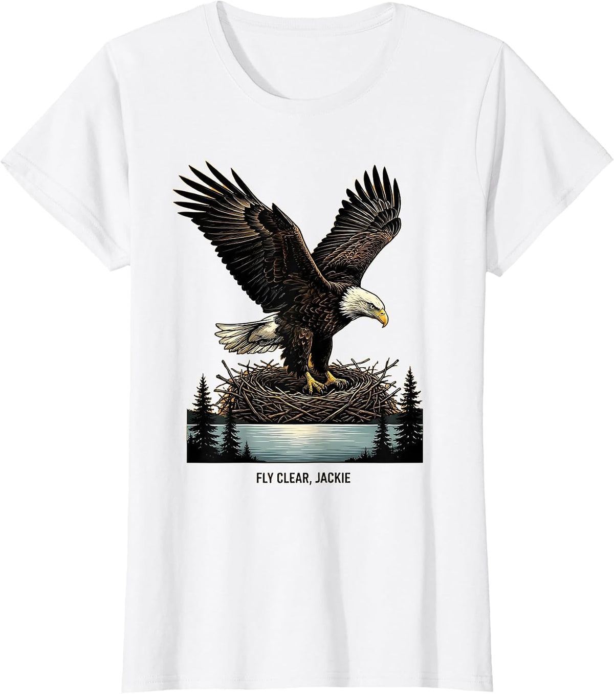 Women's Fly Clear Jackie Bald Eagle Memorial Tribute Big Bear Lake T-Shirt - White