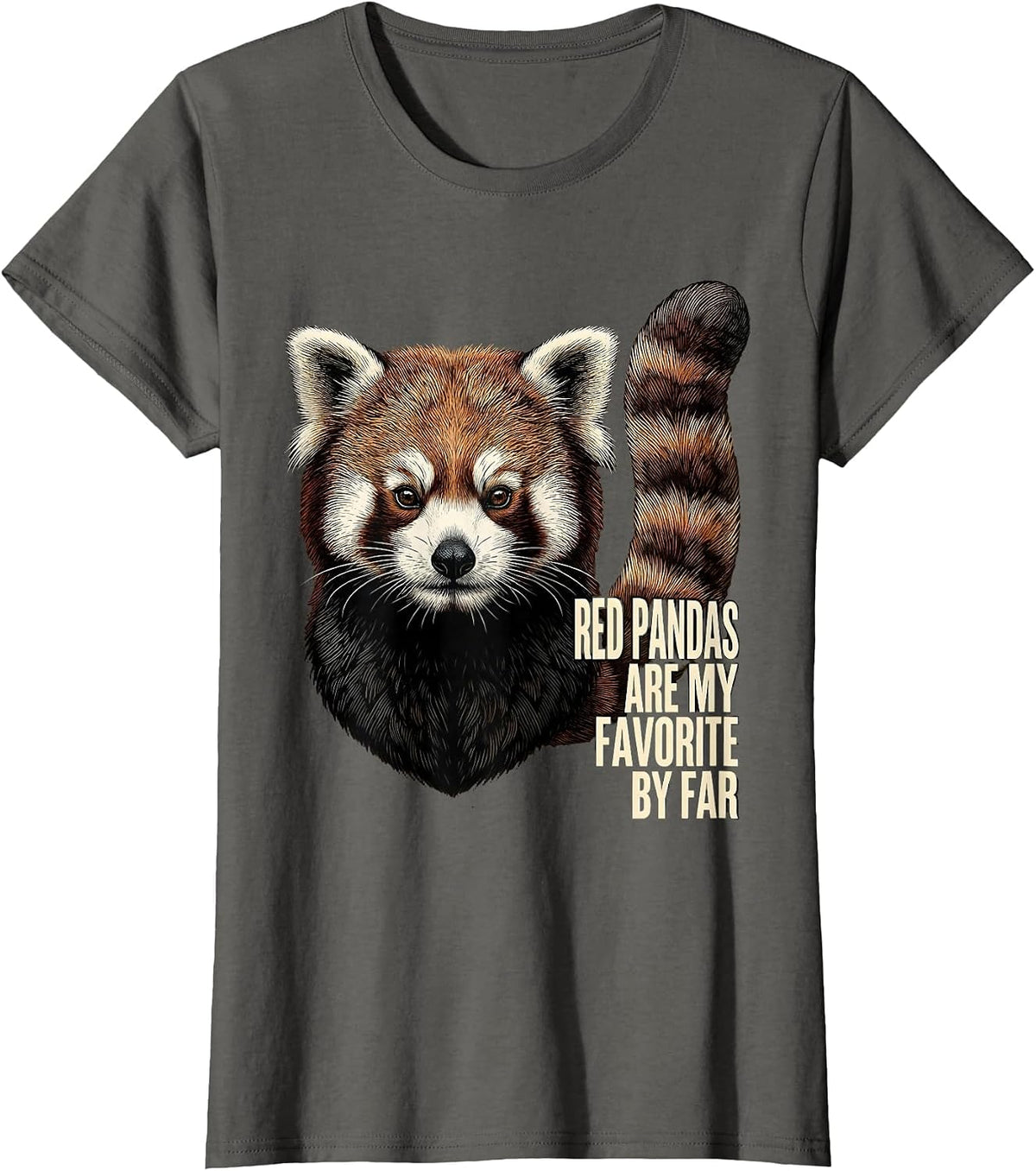 Women's Red Pandas Are My Favorite By Far Cute Animal Lover Gift T-Shirt - Asphalt Grey