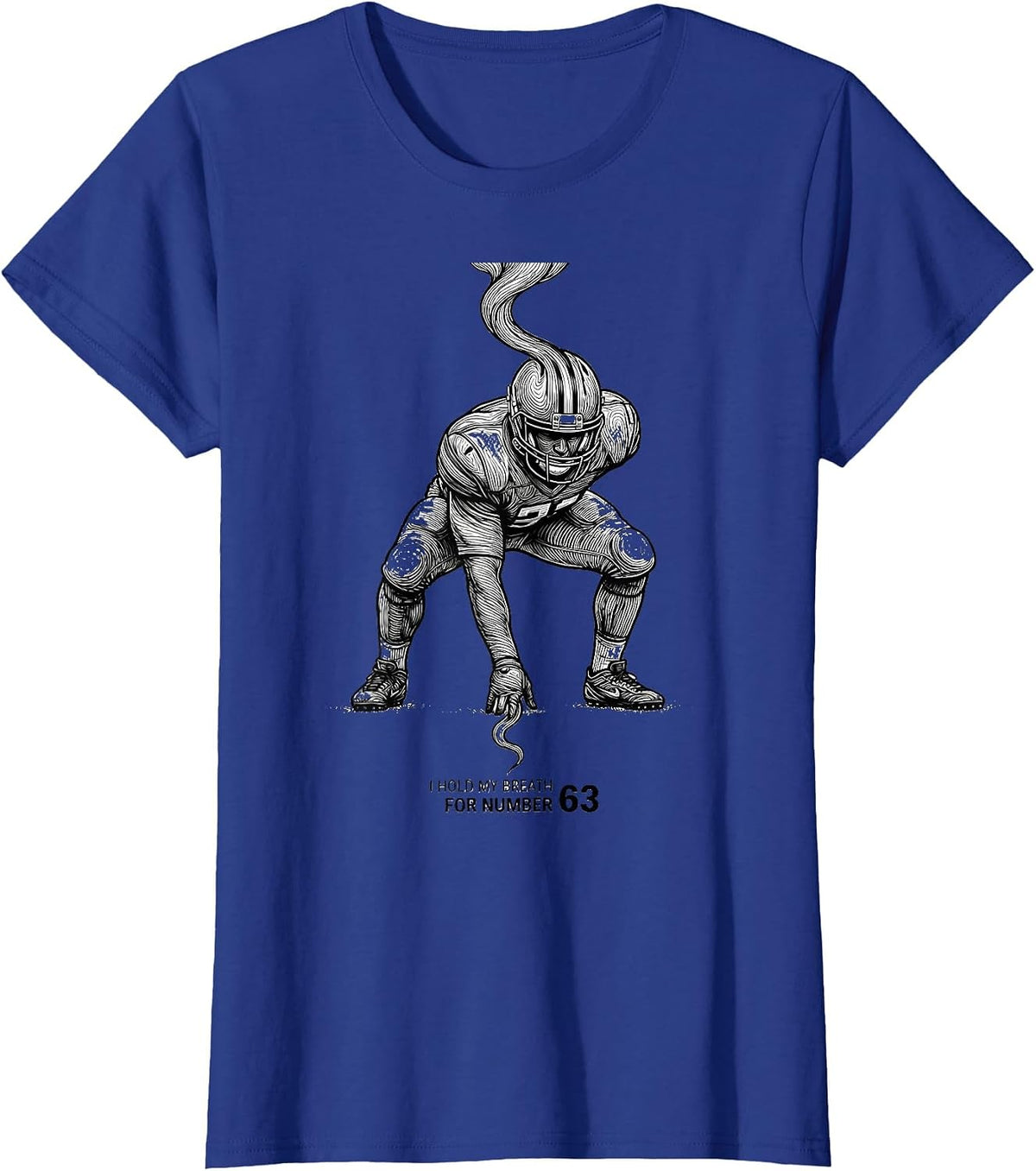 Women's I Hold My Breath For Number 63 Football Lineman Mom Jersey T-Shirt - Royal Blue