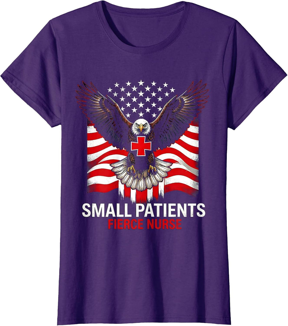 Women's Small Patients Fierce Nurse Pediatric Nurse Design T-Shirt - Purple
