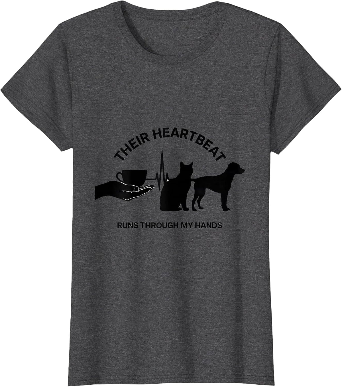 Women's Their Heartbeat Runs Through My Hands Pet Lover Vet Tech T-Shirt - Dark Heather Grey