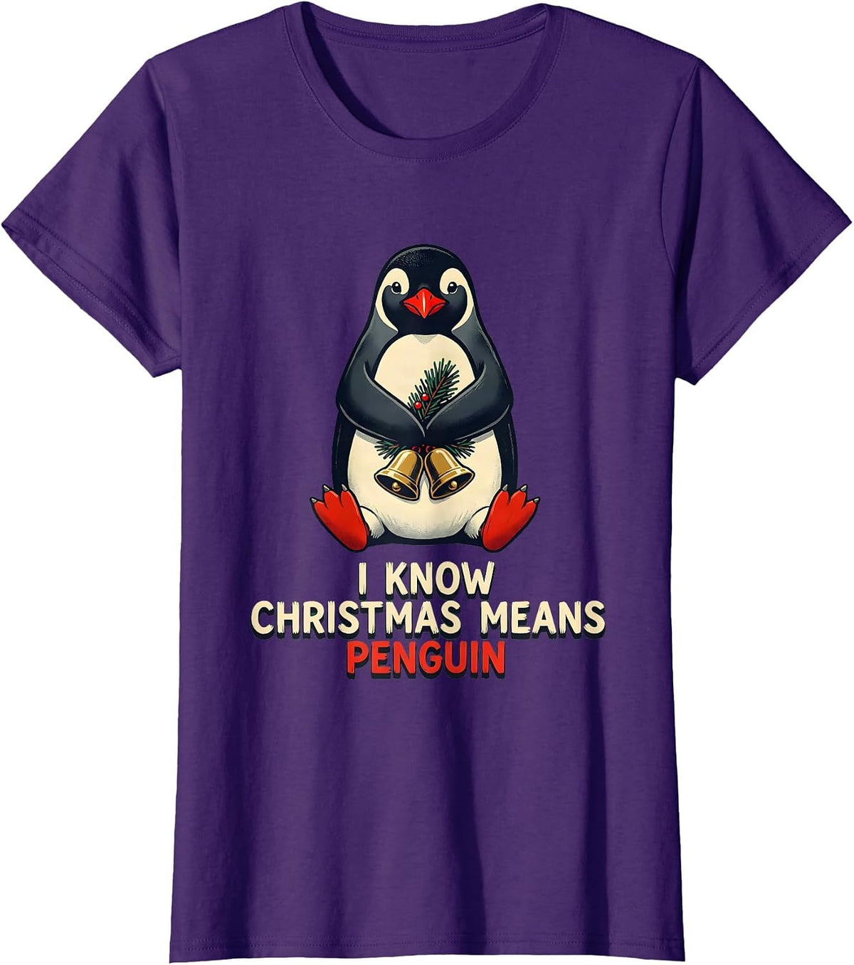 Women's I Know Christmas Means Penguin Funny Penguin Lover Holiday T-Shirt - Purple