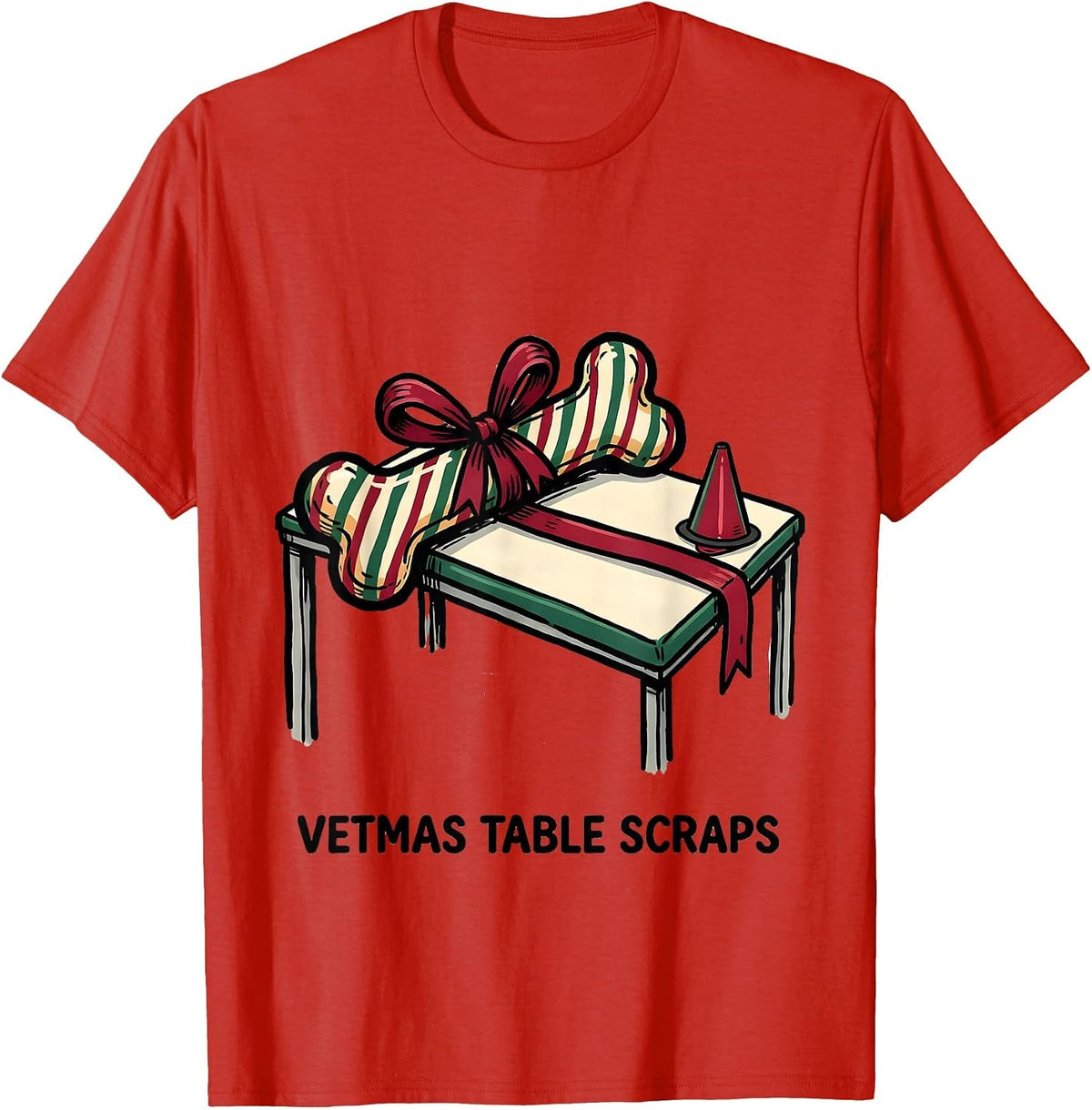 Men's Vetmas Table Scraps Funny Vet Tech Christmas Veterinary T-Shirt - Red